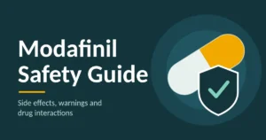 Modafinil Safety Guide